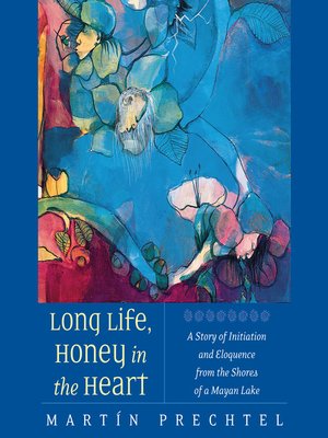 cover image of Long Life, Honey in the Heart